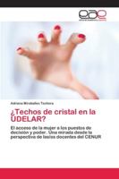¿Techos de cristal en la UDELAR? 6202110341 Book Cover