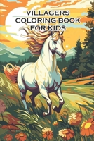 Villagers coloring book for kids B0C91DKNSF Book Cover