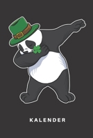 Kalender: Kalender | Notizkalender | Schreibkalender | Jahreskalender | Tageskalender | DIN A5 | St. Patricks Day | Saint Patrick | Pattys Day | ... | Dabbing | Zoo | Tierpfleg (German Edition) 167468553X Book Cover