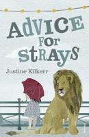 Advice for Strays 0099535262 Book Cover