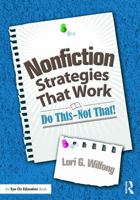 Nonfiction Strategies That Work: Do This--Not That! 041572208X Book Cover