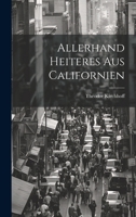 Allerhand Heiteres Aus Californien 1022524798 Book Cover