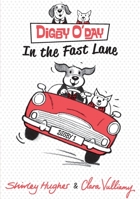 Dixie O'Day: In The Fast Lane 0763673692 Book Cover