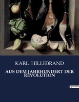 Aus Dem Jahrhundert Der Revolution B0BTBC6Y1H Book Cover