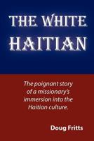 The White Haitian 193712956X Book Cover