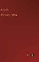 Olympischer Frühling 8027311039 Book Cover