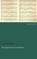 Musikalische Formenlehre 3954552906 Book Cover