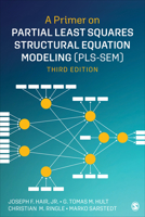 A Primer on Partial Least Squares Structural Equation Modeling (PLS-SEM) 1452217440 Book Cover