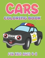 Cars Coloring Book For Kids Ages 4-8: Cars Coloring Book for Kids Ages 2-4 and 4-8, Boys or Girls, with over 50 High Quality Illustrations of Cars,.. Planes and more B08R86QPG4 Book Cover