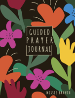 Guided Prayer Journal for Teen Girls 1430093501 Book Cover