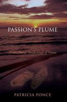 Passion's Plume: Poetic Diary: Awakenings of Venus 0595406009 Book Cover