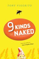 Nine Kinds of Naked 015603123X Book Cover