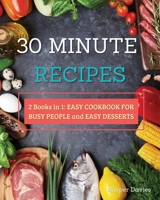 30-Minute Recipes 1801543259 Book Cover