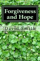Forgiveness and Hope: 40 Daily Devotionals for the Incarcerated from the Book of Psalms 1976180694 Book Cover