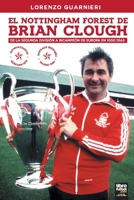 EL NOTTINGHAM FOREST DE BRIAN CLOUGH 9873979581 Book Cover