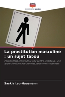 La prostitution masculine: un sujet tabou (French Edition) 6630390547 Book Cover