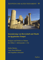 Inszenierung Von Herrschaft Und Macht Im Agyptischen Tempel: Religion Und Politik Im Theben Des Fruhen 1. Jahrtausends V. Chr. 3963270780 Book Cover