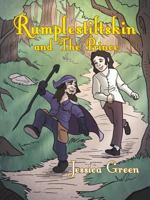 Rumplestiltskin and The Prince 1496933036 Book Cover