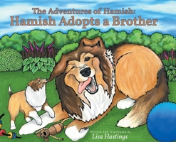 The Adventures of Hamish: Hamish Adopts a Brother B0C7SHP68F Book Cover