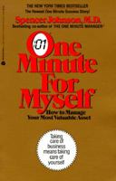 One Minute for Myself: A Small Investment, a Big Reward 0688059074 Book Cover