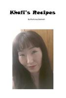 Khali's Recipes 1522878424 Book Cover