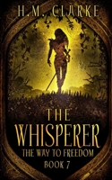The Whisperer 1980707022 Book Cover