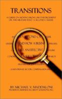 Transitions: A Guide on Moving From Law Enforcement or the Military into a Second Career 1403379866 Book Cover