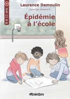 Epidémie à l'école 2390300308 Book Cover