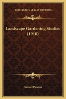 Landscape Gardening Studies 1165419890 Book Cover