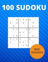 100 Sudoku with Solutions: The 100 Sudoku Puzzle Book to Challenge, Tease, and Keep Your Brain Active. B08QRB3C91 Book Cover
