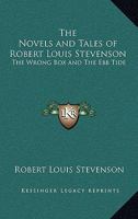 The Novels And Tales Of Robert Louis Stevenson; Volume 11 1279474343 Book Cover