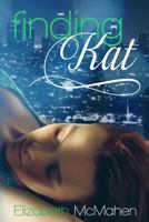 Finding Kat 1502460157 Book Cover