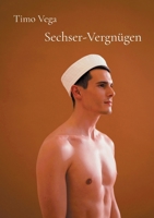 Sechser-Vergnügen (German Edition) 3839130662 Book Cover