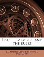Lists of Members and the Rules 0469407425 Book Cover