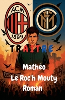 Traître (French Edition) B0FL5KPYZ4 Book Cover