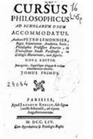 Cursus Philosophicus Ad Scholarum Usum Accommodatus 1246996332 Book Cover