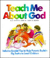 Teach Me about God (Teach me about...) 0945564643 Book Cover