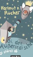 Oi, Der Ausserirdische 3990485288 Book Cover