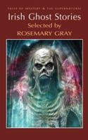 Irish Ghost Stories 1840226609 Book Cover
