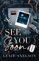 See You Soon: Alternate Edition B0DSQYHN7B Book Cover