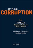 Battling Corruption: Has NREGA Reached India's Rural Poor? 0198085001 Book Cover