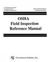 OSHA Field Inspection Reference Manual 0865874263 Book Cover