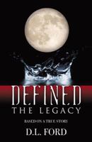 Defined: The Legacy 074147929X Book Cover