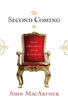 The Second Coming: Signs of Christ's Return and the End of the Age 158134757X Book Cover