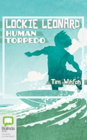 Lockie Leonard, Human Torpedo 0330340670 Book Cover