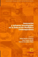 Innovación y esfuerzo investigador en la Educación Mediática contemporánea 8417270337 Book Cover