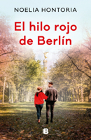 El hilo rojo de Berlín 8466668489 Book Cover