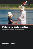 Paternità partecipativa (Italian Edition) 6208148456 Book Cover