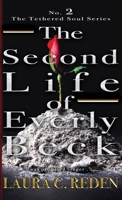 The Second Life of Everly Beck 195458718X Book Cover