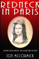 Redneck in Paris 1387918338 Book Cover